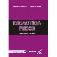 DIDACTICA FIZICII – ediţia a doua, revizuită